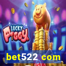 bet522 com